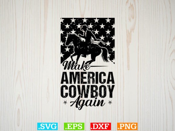 Make America Cowboy Again Funny T-Shirt Design Review